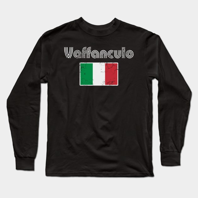 Vaffanculo Italian Flag Italia Italy Retro Long Sleeve T-Shirt by E